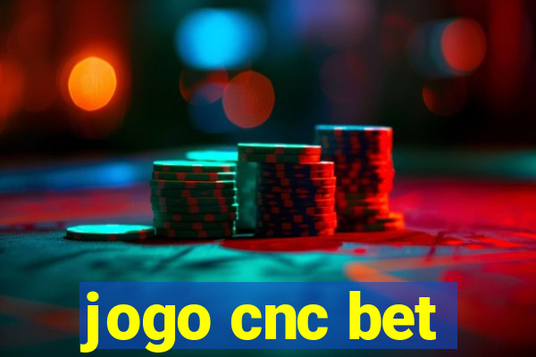 jogo cnc bet